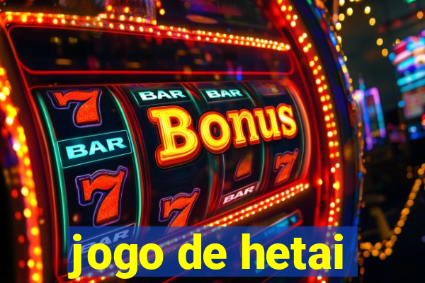 jogo de hetai